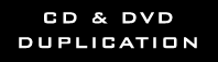 cd & dvd duplication